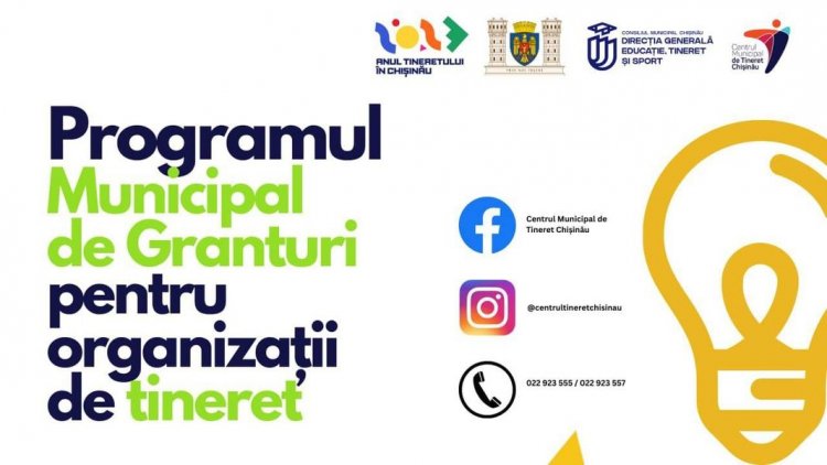 ✅Primăria Municipiului Chișinău anunță lansarea Programului Municipal de Granturi pentru Organizații de Tineret din mun....